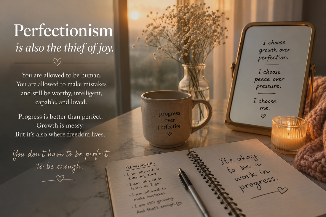 Perfectionism Is Also the Thief of Joy